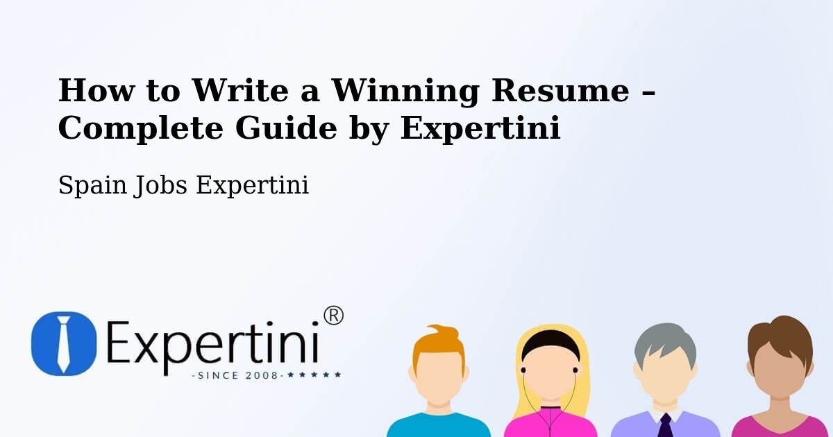 Resume Writing Guide for Job Seekers – Oria - Oria, Spain Jobs Expertini